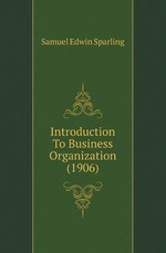 Introduction To Business Organization (1906)