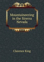 Mountaineering in the Sirerra Nevada