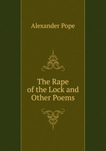 The Rape of the Lock and Other Poems