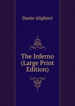 The Inferno (Large Print Edition)