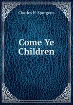 Come Ye Children