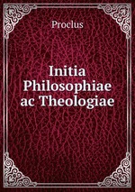 Initia Philosophiae ac Theologiae