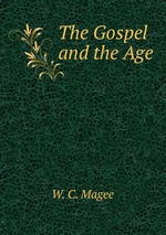 The Gospel and the Age