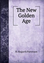 The New Golden Age