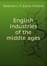 English industries of the middle ages