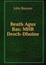 Beath Agus Bas: MHR Droch-Dhuine