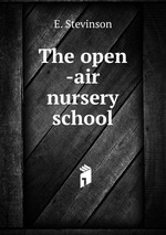 The open -air nursery school
