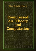 Compressed Air; Theory and Computation
