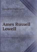 Ames Russell Lowell