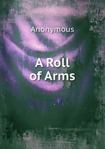 A Roll of Arms