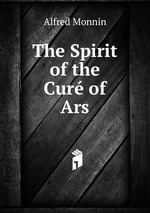 The Spirit of the Cur of Ars