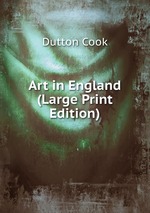 Art in England (Large Print Edition)