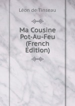 Ma Cousine Pot-Au-Feu (French Edition)