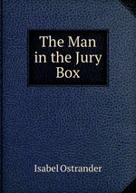 The Man in the Jury Box