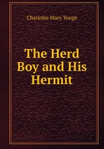 The Herd Boy and His Hermit