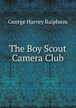 The Boy Scout Camera Club