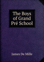The Boys of Grand Pr School