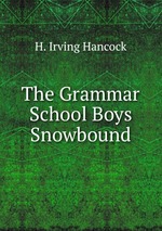 The Grammar School Boys Snowbound
