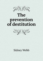 The prevention of destitution