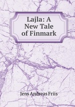 Lajla. A New Tale of Finmark