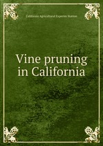 Vine pruning in California