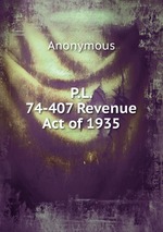 P.L. 74-407 Revenue Act of 1935