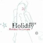 HOLIDAY BILLIE<br> Holiday For Lovers