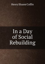 In a Day of Social Rebuilding