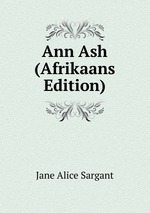 Ann Ash (Afrikaans Edition)