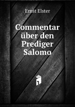 Commentar ber den Prediger Salomo