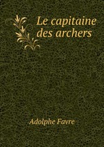 Le capitaine des archers