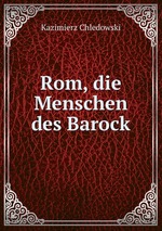 Rom, die Menschen des Barock