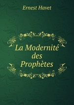 La Modernit des Prophtes