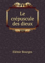 Le crpuscule des dieux