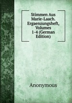 Stimmen Aus Marie-Laach. Ergaenzungsheft, Volumes 1-4 (German Edition)