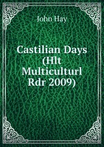 Castilian Days (Hlt Multiculturl Rdr 2009)