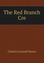 The Red Branch Cre