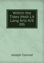 Within the Tides (Holt Lit Lang Arts H/S 09)