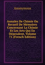 Annales De Chimie Ou Recueil De Mmoires Concernant La Chimie Et Les Arts Qui En Dpendent, Volume 71 (French Edition)
