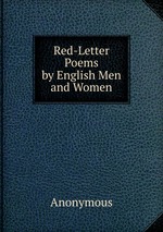 Red-Letter Poems by English Men and Women