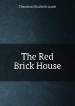 The Red Brick House