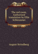 The red room. Authorized translation by Ellie Schleussner