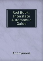 Red Book,: Interstate Automobile Guide