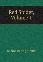 Red Spider, Volume 1