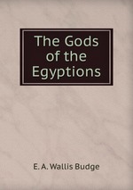 The Gods of the Egyptions