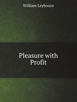 Pleasure with Profit