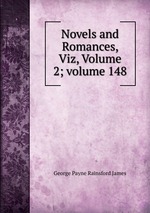 Novels and Romances, Viz, Volume 2; volume 148