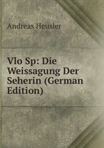 Vlo Sp: Die Weissagung Der Seherin (German Edition)