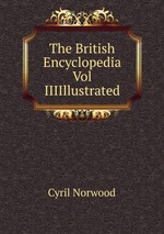 The British Encyclopedia Vol IIIIllustrated