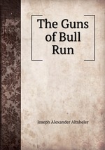 The Guns of Bull Run